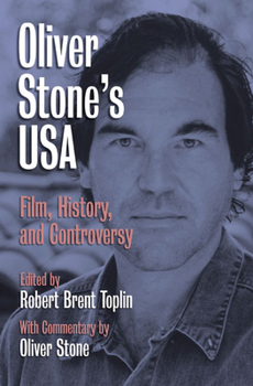 Paperback Oliver Stone's USA: Film, History, and Controversy Book