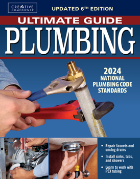 Paperback Ultimate Guide: Plumbing, 6th Edition: 2024 National Plumbing Code Standards Book