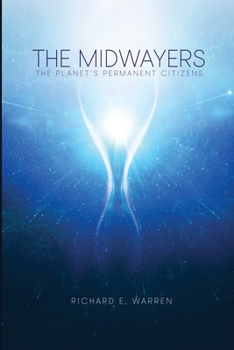 Paperback The Midwayers: The Planet's Permanent Citizens Book