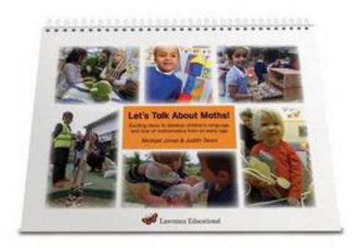 Spiral-bound Let's Talk About Maths: Exciting Ideas to Develop Children's Language and Love of Mathematics from an Early Age Book