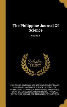 Hardcover The Philippine Journal Of Science; Volume 1 Book