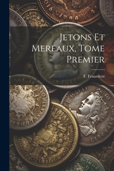 Paperback Jetons Et Mereaux, Tome Premier [French] Book