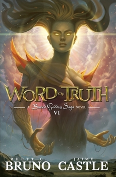 Paperback Word of Truth: Buried Goddess Saga Book 6 Book