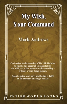 Paperback My Wish, Your Command Book
