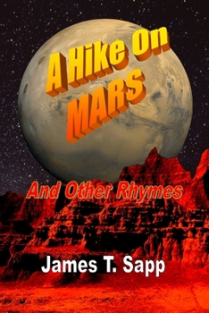 Paperback A Hike On Mars and Other Rhymes Book