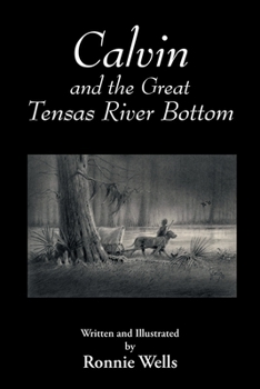 Paperback Calvin and the Great Tensas River Bottom Book