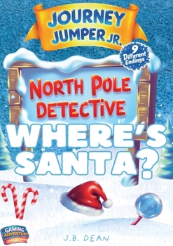 Paperback Journey Jumper Junior - North Pole Detective - Where's Santa? Book