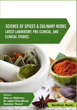 Paperback Science of Spices & Culinary Herbs: Latest Laboratory, Pre-clinical, and Clinical Studies Vol. 3 Book