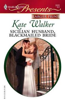 Sicilian Husband, Blackmailed Bride - Book #1 of the Sicilian Brothers