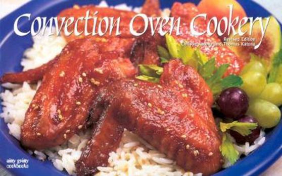 Paperback Convection Oven Cookery (Nitty Gritty Cookbooks) Book