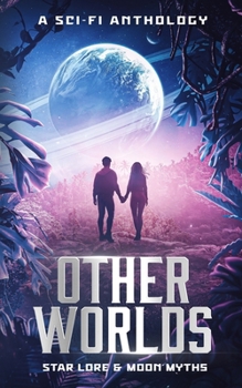 Paperback Other Worlds - A Sci-Fi Anthology Book
