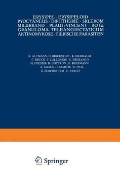 Paperback Erysipel - Erysipeloid Pyocyaneus - Diphtherie - Sklerom Mil&#438;brand - Plaut-Vincent - Rot&#438; Granuloma Teleangiectaticum Aktinomykose - Tierisc [German] Book