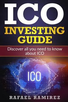 Paperback ICO Investing Guide: Discover all you need to know about ICO Book