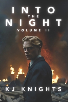 Paperback Into the Night: Volume II Book