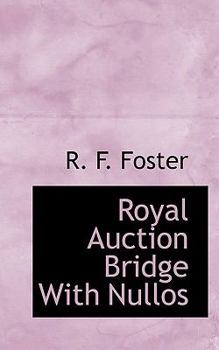 Paperback Royal Auction Bridge with Nullos Book