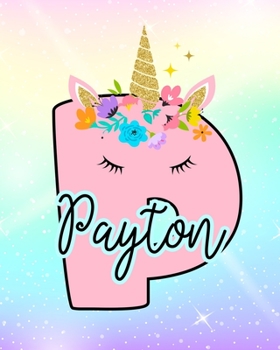 Paperback Payton: Girls Unicorn Journal to Write In - Personalized Journal Book