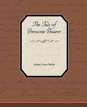 The Tale of Brownie Beaver - Book  of the Sleepy-Time Tales