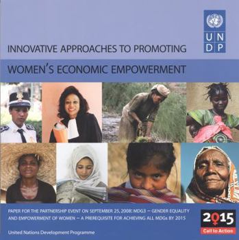 Paperback Innovative Approaches to Promoting Women's Economic Empowerment Book