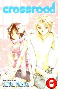 Crossroad Volume 6 - Book #6 of the Crossroad