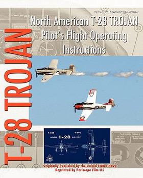 Paperback North American T-28 Trojan Pilot's Flight Operating Instructions Book