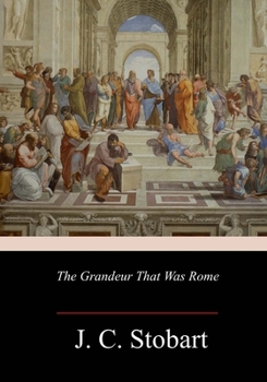 Paperback The Grandeur That Was Rome Book