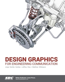 Paperback Design Graphics for Engineering Communication Book
