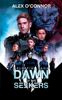 Celestial Saga: Dawn of the Seekers