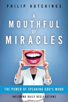 Paperback A Mouthful of Miracles Book