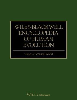 Paperback Wiley-Blackwell Encyclopedia of Human Evolution Book