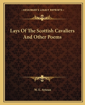 Paperback Lays Of The Scottish Cavaliers And Other Poems Book