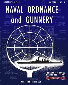 Paperback Naval Ordnance and Gunnery Book