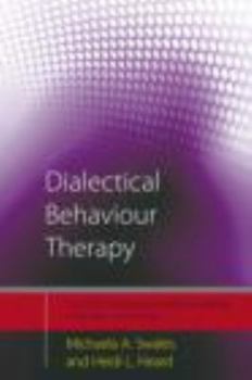 Paperback Dialectical Behaviour Therapy: Distinctive Features Book