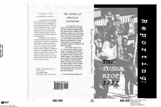 Hardcover Reporting: The Tulsa Riot: 1921 Book