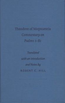 Theodore of Mopsuestia: Commentary on Psalms 1-81 (Society of Biblical Literature) (Society of Biblical Literature)