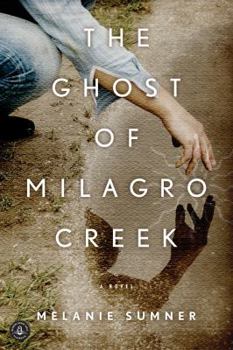 Paperback The Ghost of Milagro Creek Book