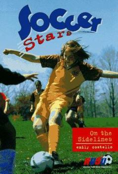 On the Sidelines (Soccer Stars) - Book #2 of the Soccer Stars