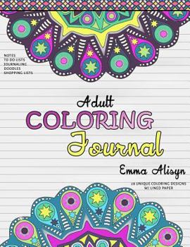 Adult Coloring Journal: Lined Paper and Mandalas for Notes and Relaxation