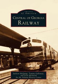 Central of Georgia Railway - Book  of the Images of America: Georgia