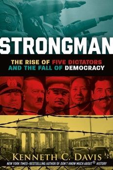Paperback Strongman: The Rise of Five Dictators and the Fall of Democracy Book