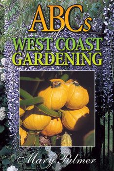 Paperback ABCs of West Coast Gardening Book