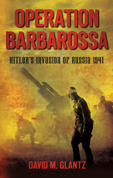Paperback Operation Barbarossa: Hitler's Invasion of Russia 1941 Book