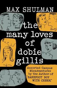 Paperback The Many Loves of Dobie Gillis Book