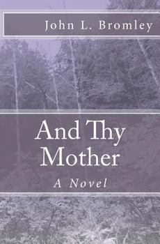 Paperback And Thy Mother Book