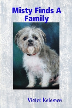 Paperback Misty Finds a Family Book