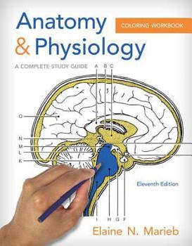 Paperback Anatomy & Physiology Coloring Workbook: A Complete Study Guide (11th Edition) Book