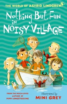 Paperback Nothing but Fun in Noisy Village Book