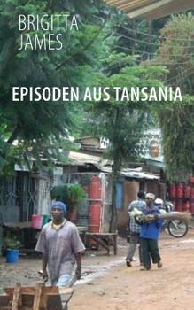 Paperback Episoden aus Tansania [German] Book