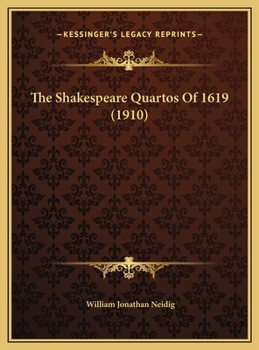 The Shakespeare Quartos Of 1619