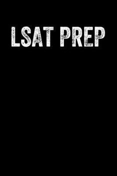 Paperback LSAT Prep: Lined Journal Notebook for Pre-Law Students Studying for the LSAT and Law School Book