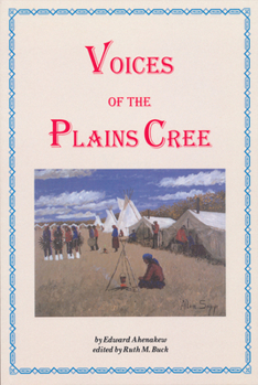 Paperback Voices of the Plains Cree Book